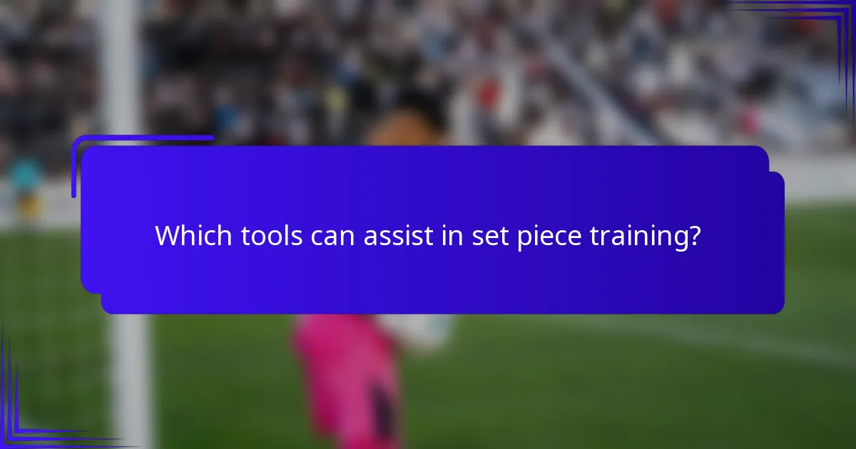 Which tools can assist in set piece training?